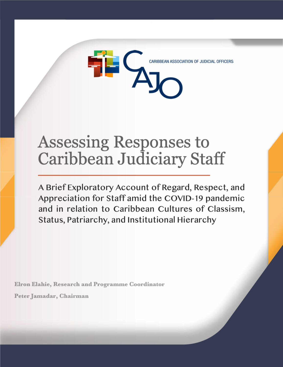 Assessing Responses to Caribbean Judiciary Staff